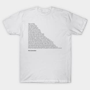 Kim Kardashian Quotes T-Shirt